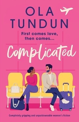 Ola Tundun Complicated (Taschenbuch) Roommates