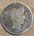 1909 BARBER DIME / TEN CENT PIECE, w/ Wear (Silver)