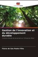 Gestion De L'innovation Et Du DéVeloppement Durable FláVio De SãO Pedro Filho