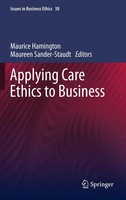 Maurice Hamington (U. A.) | Applying Care Ethics To Business | Buch | Englisch