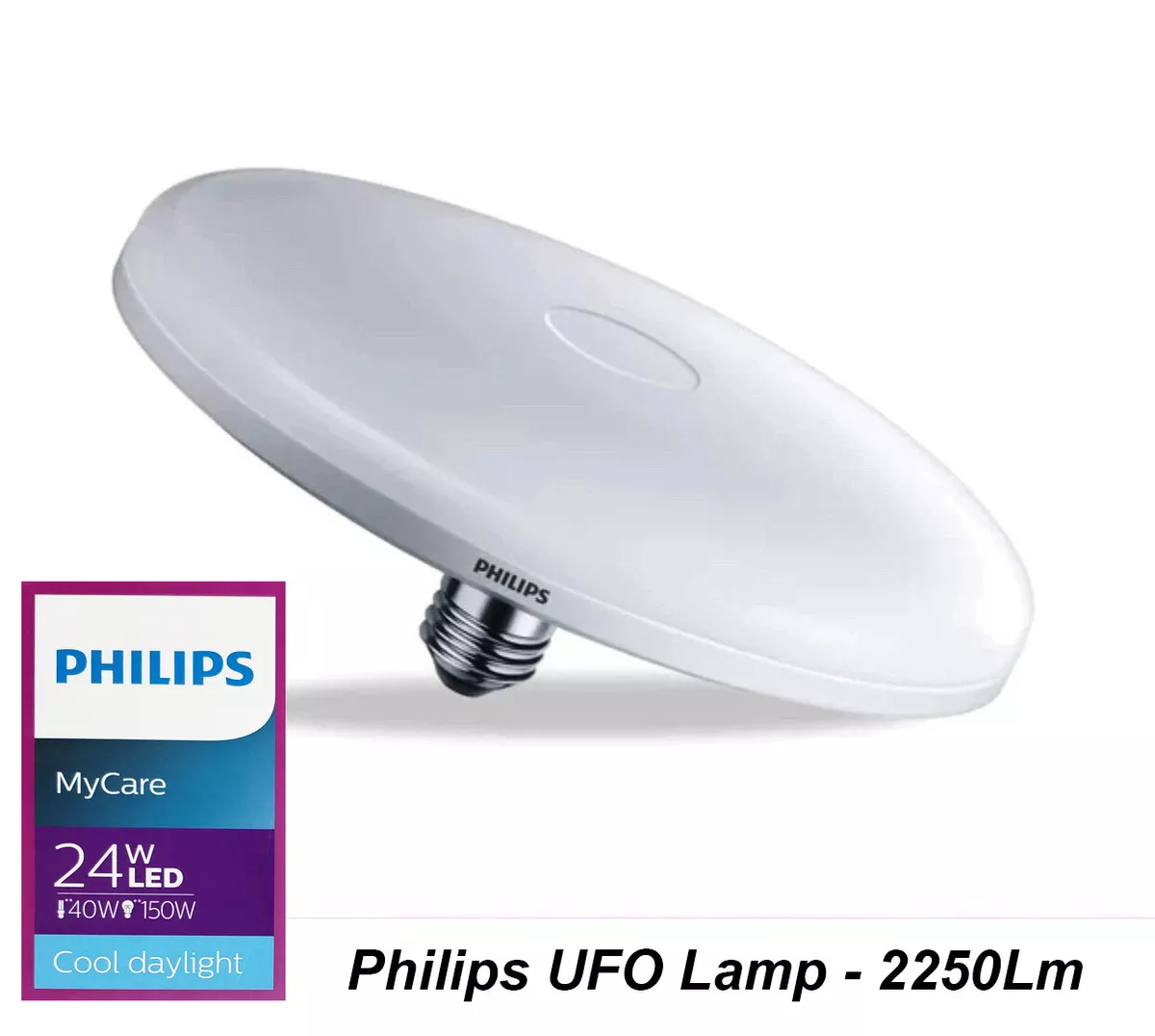 Philips 24W LED MyCare UFO Light Globe Bulb E27 Screw 240V Cool Daylight 2250Lm