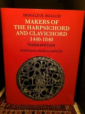 Makers of the Harpsichord and Clavichord 1440-1840 3rd Edition by Donald Boalch