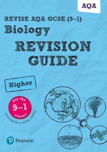 Revise AQA GCSE Biology Higher Revision Guide: (with free online edition) (Re.