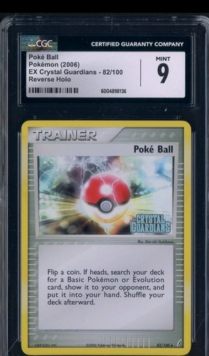 2006 Stamped Ex Crystal Guardians #82/100 Poké Ball Reverse Holo CGC 9 MINT
