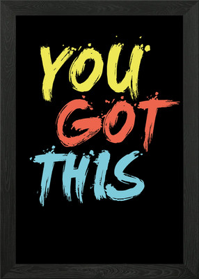You Got This Framed Wall Art Poster Canvas Print Picture