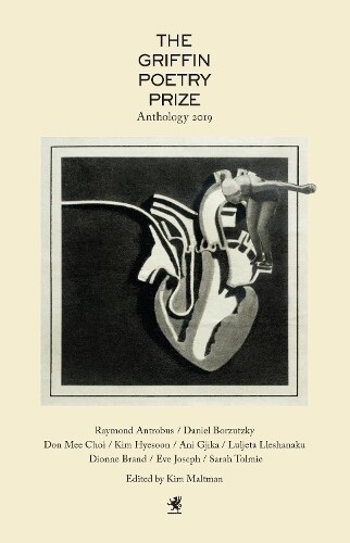 Thumbnail - Kim Maltman The 2019 Griffin Poetry Prize Anthology (taschenbuch)