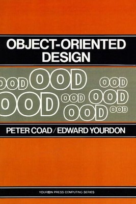 Object-Oriented Design (Yourdon Press C..., Coad, Peter