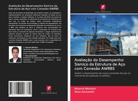 Masoud Mahdavi (U. A.) | AvaliaçãO Do Desempenho SíSmico Da Estrutura De AçO...