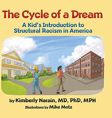 The Cycle of a Dream: A Kid's Introduction to Structura - Hardback NEW Narain, K