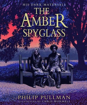 His Dark Materials 3: Amber Spyglass Illustrated Edition | Philip Pullman | 2022