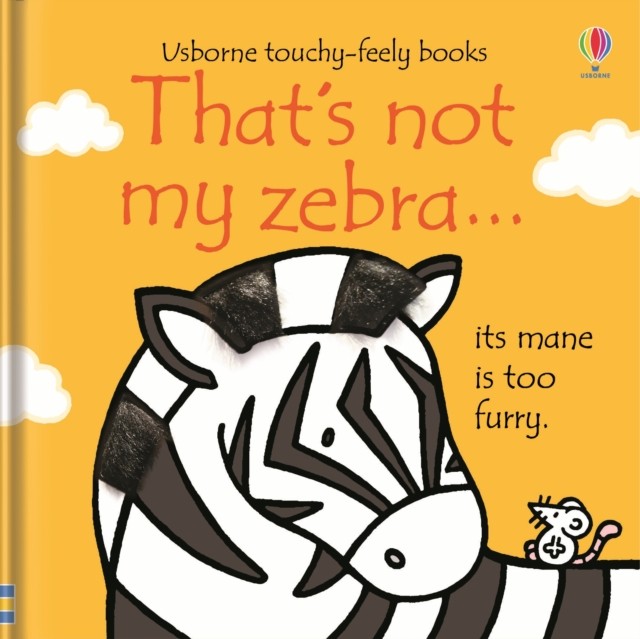 That's not my zebra. by Fiona Watt (Board book)