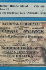 $10. 1882  BROWN BACK #856 THE SLATER NB OF PAWTUCKET R.I. PMG  VERY FINE 20