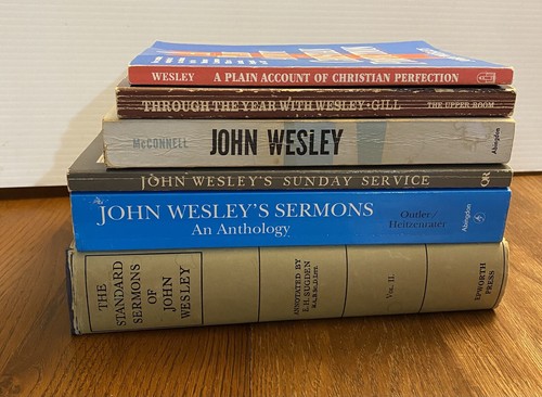 John Wesley Lot Of 6 Books Sermons Sunday Service A Plain Account etc……