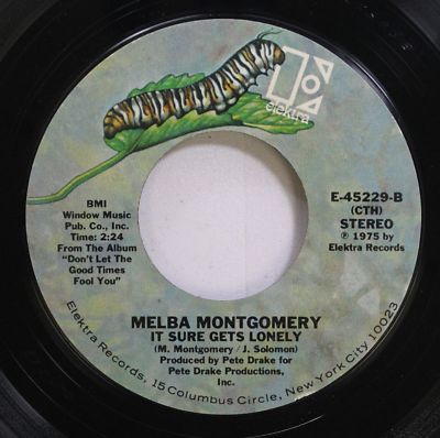 Country 45 Melba Montgomery - It Sure Gets Lonely / Don'T Let The Good Times Foo