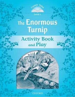 Classic Tales Second Edition: Level 1: The Enormous Turnip Ac... - 9780194238670