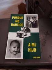 LUIS LARA BOOK PORQUE NO BAUTICE