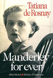 Manderley for ever von Rosnay, Tatiana de | Buch | Zustand akzeptabel
