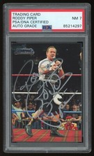 Rowdy Roddy Piper PSA/DNA 7 Auto 2011 Topps #74 Signed Card HOF