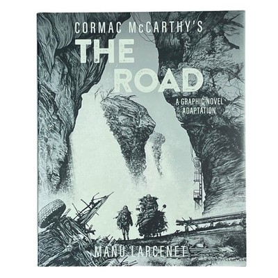 Cormac Mccarthy's THE ROAD Hardcover DJ 1st Manu Larcenet - Abrams ComicArts