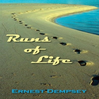 Runs of Life Ernest Dempsey Paperback Loving Healing Press