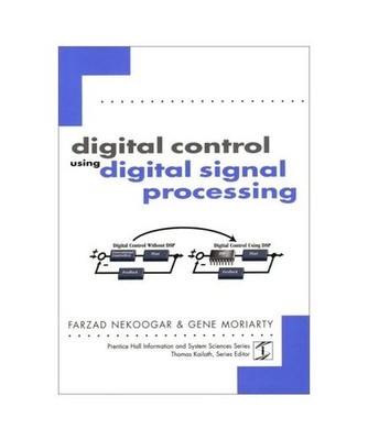 Digital Control Using Digital Signal Processing 
