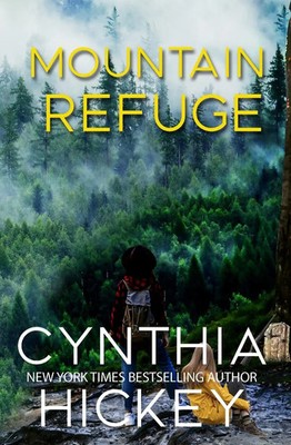 Mountain Refuge Cynthia Hickey Taschenbuch Englisch 2023 Winged Publications