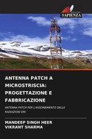 Mandeep Singh Heer (U. A.) | Antenna Patch A Microstriscia: Progettazione E...