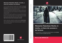 Nexus Jaj Winsalas | Memento Potentiam Mortis: A Morte, A Chave Do Sucesso E...