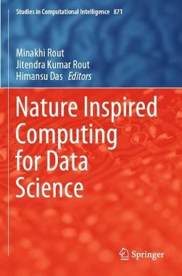 Nature Inspired Computing for Data Science - 9783030338220