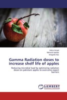 Hafsa Amjad (U. A.) | Gamma Radiation Doses To Increase Shelf Life Of Apples