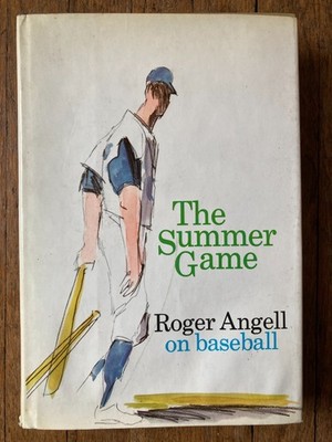 The Summer Game 1st Ed 2nd Print Angell Roger 1972 Baseball Book Boarding Pass