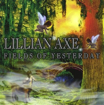 Lillian Axe - Fields Of Yesterday [New CD] Reissue