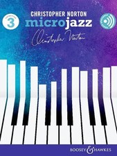 Norton: Microjazz Collection 3 for Piano Revised Edition with Audio Online