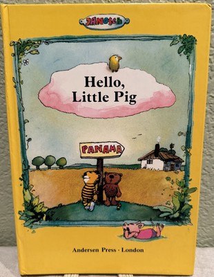 Janosch / Hello Little Pig The Tale of Little Tiger When He Didn't Come Home One
