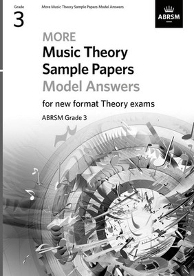 More Music Theory Sample Papers Model Answers, ABRSM Grade 3 by ABRSM