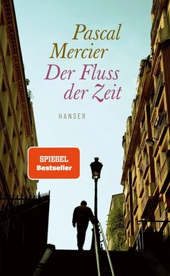 Der Fluss der Zeit | Pascal Mercier | Buch | 112 S. | Deutsch | 2026