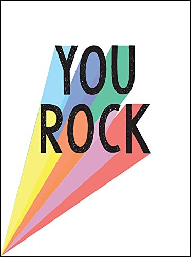 You Rock: Quotes and Statements to Uplift and Encourage (Gift) By Summersdale