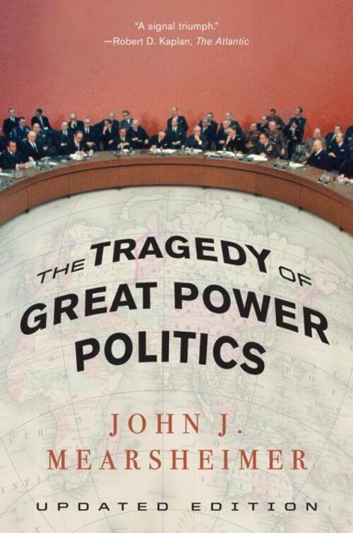 Thumbnail - Thetragedy Of Great Power Politics | John J. Mearsheimer | Englisch |