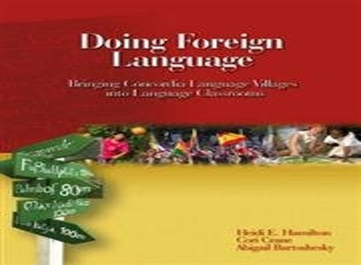 Doing Foreign Language: Bringing Co..., Heidi E Hamilto
