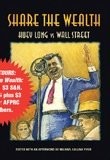 SHARE THE WEALTH: HUEY LONG VS WALL STREET By Michael Collins Piper *Excellent*