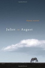 Juliet in August Hardcover Dianne Warren