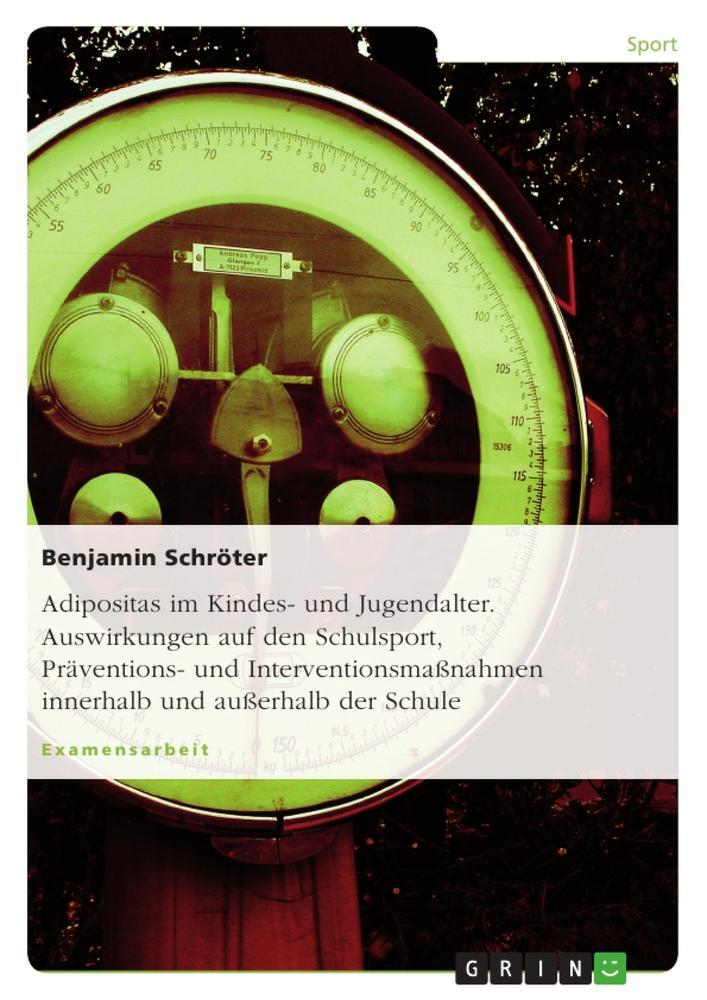 Thumbnail - Adipositas Kindes- Und Jugendalter. Auswirkungen Auf Den Schulsport,