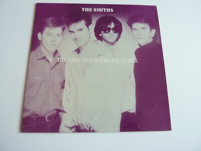 THE SMITHS THE HAND THAT ROCKS THE CRADLE VINYL LP IN EXCELLENT CONDITION