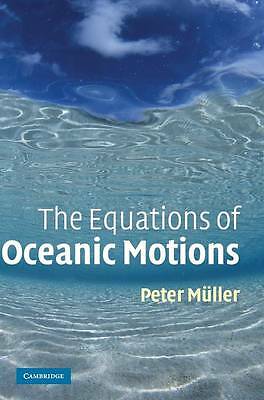 The Equations of Oceanic Motions Müller Hardback Cambridge University Press