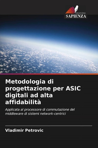 Vladimir Petrovic | Metodologia Di Progettazione Per Asic Digitali Ad Alta...-image