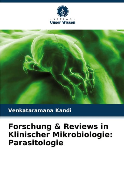 Forschung & Reviews In Klinischer Mikrobiologie: Parasitologie Kandi Taschenbuch-image