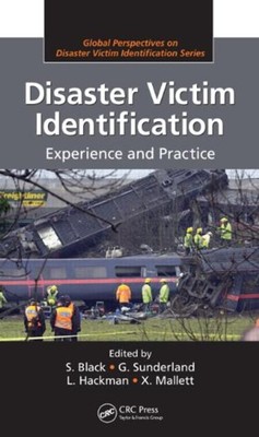 Disaster Opfer Identifikation: Erfahrung Und Praxis Hardcove