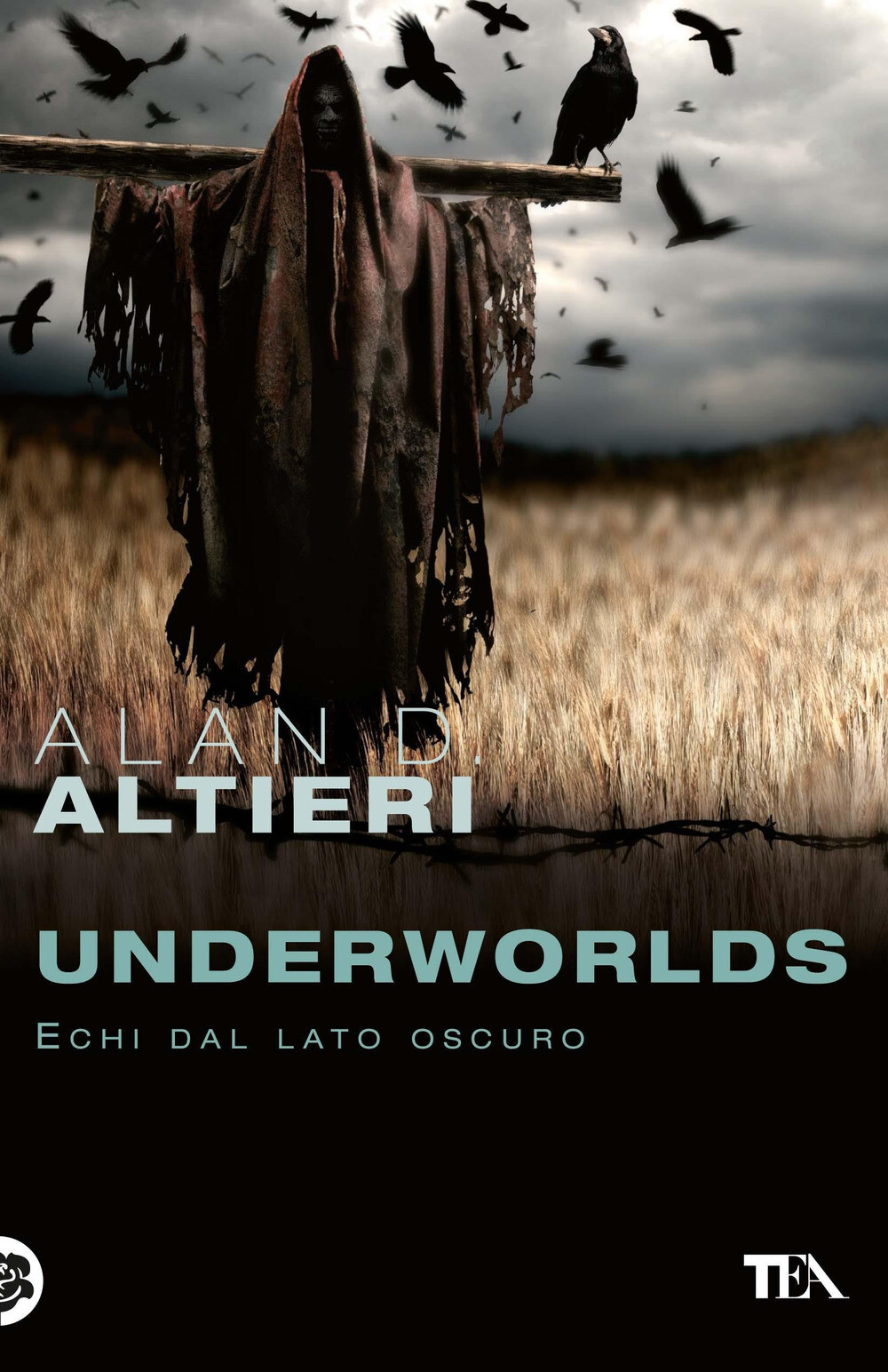 Underworlds. Echi dal lato oscuro. Tutti i racconti. Vol. 4 - Altieri Alan D.