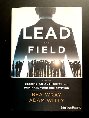 Lead The Field Hardcover By Bea Wray & Adam Witty 9781946633262| eBay