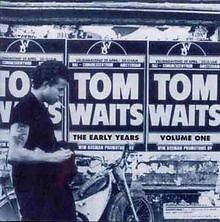 The Early Years Vol. 1 von Tom Waits | CD | Zustand gut